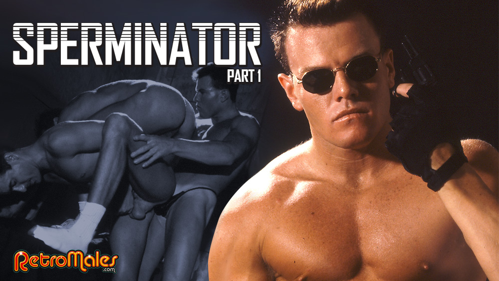 Sperminator Part 1